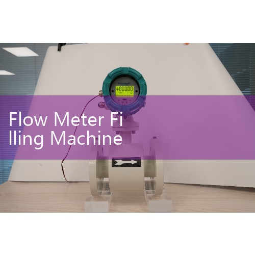 Flow Meter Filling Machine: High-Speed Automated Liquid Dispeners